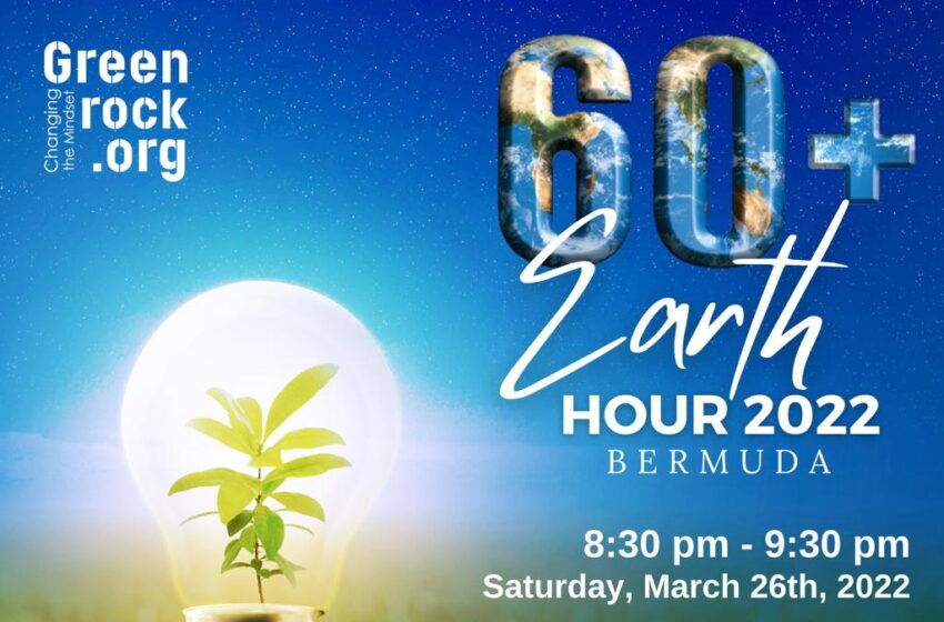  LIGHTS OUT ISLAND-WIDE FOR EARTH HOUR 2022