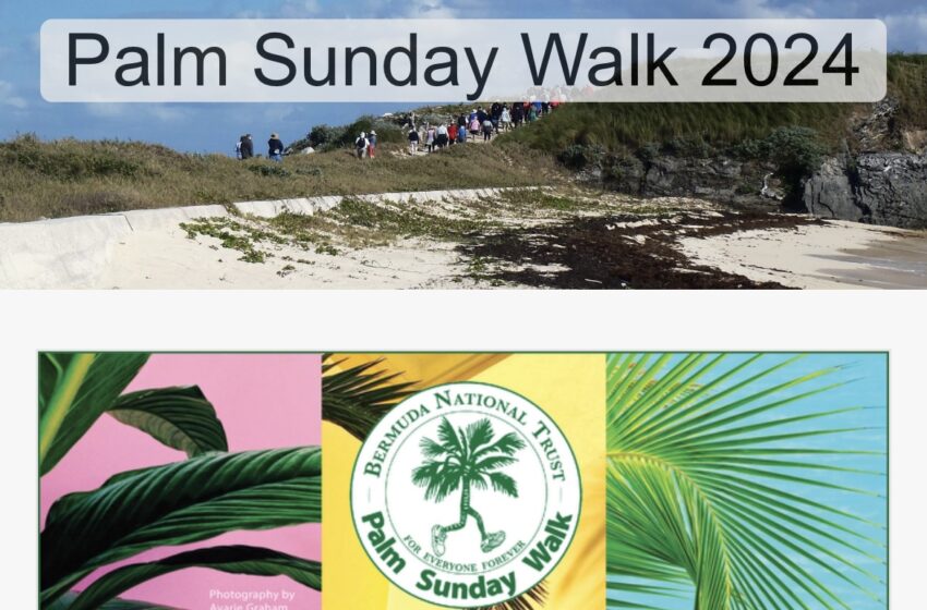  Bermuda National Trust Palm Sunday Walk Details